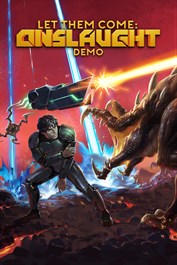 Let Them Come: Onslaught Demo